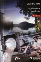 Couverture du livre « Hydraulique et hydrologie 3e edition » de Bennis Saad aux éditions Pu De Quebec