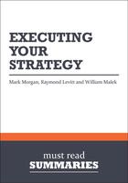 Couverture du livre « Summary: Executing Your Strategy » de Mark Morgan aux éditions Must Read Summaries