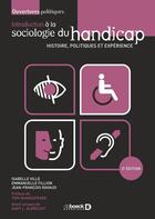 Couverture du livre « Introduction à la sociologie du handicap » de  aux éditions De Boeck Superieur