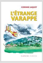 Couverture du livre « L'étrange varappe » de Corinne Jaquet aux éditions Slatkine