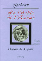 Couverture du livre « Sable et l'ecume (le) (sand and foam) » de Khalil Gibra Gibran aux éditions Albouraq