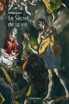 Couverture du livre « L'Europe et la profondeur Tome 5 ; le secret de la vie » de Pierre Le Coz aux éditions Loubatieres