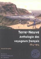 Couverture du livre « Terre-Neuve : Anthologie des voyageurs français, 1814-1914 » de Ronald Rompkey aux éditions Pu De Rennes