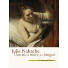 Couverture du livre « Une nuit noire et longue » de Julie Nakache aux éditions Le Temps Qu'il Fait