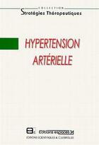 Couverture du livre « Hypertension artérielle » de De Gaudemaris aux éditions Espaces 34