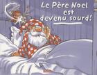 Couverture du livre « Le Père Noël est devenu sourd ! » de  aux éditions Golias