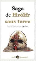 Couverture du livre « La saga de Hrólfr sans terre » de Anonyme aux éditions Anacharsis