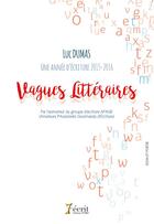 Couverture du livre « Vagues litteraires » de Luc Dumas aux éditions 7 Ecrit