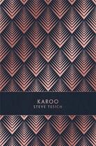 Couverture du livre « Karoo » de Steve Tesich aux éditions Monsieur Toussaint Louverture