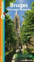 Couverture du livre « Guide évasion ; Bruges et le pays flamand » de  aux éditions Hachette Tourisme