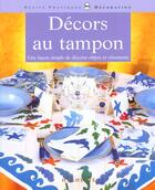 Couverture du livre « Decors Au Tampon » de Brigitte Casagranda aux éditions Hachette Pratique