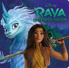 Couverture du livre « Raya et le dernier dragon » de Disney aux éditions Disney Hachette