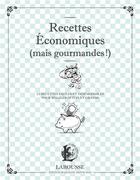 Couverture du livre « Recettes économiques » de  aux éditions Larousse