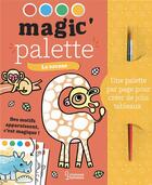 Couverture du livre « Magic'palette : la savane » de Julie Mercier aux éditions Larousse