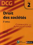 Couverture du livre « Droit des sociétés ; épreuve 2 ; DCG ; corrigés des applications (édition 2008) » de Lhuilier Gilles aux éditions Nathan