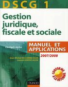 Couverture du livre « Gestion juridique, fiscale et sociale DSCG1 ; manuel et application » de Do Carmo Silva et Claude Gros aux éditions Dunod