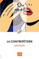 Couverture du livre « La contrepèterie (3e édition) » de Joel Martin aux éditions Que Sais-je ?