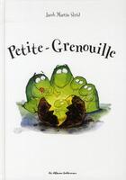 Couverture du livre « Petite-grenouille » de Martin-Strid aux éditions Casterman
