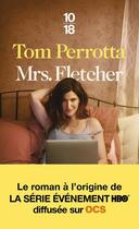 Couverture du livre « Mrs. Fletcher » de Tom Perrotta aux éditions 10/18