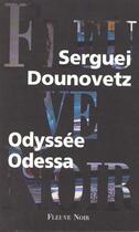 Couverture du livre « Odyssee odessa » de Serge Dounovetz aux éditions Fleuve Editions