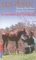 Couverture du livre « En selle t.1 ; le poulain des garrigues » de Feret-Fleury aux éditions Pocket Jeunesse