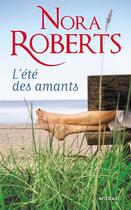 Couverture du livre « L'été des amants » de Nora Roberts aux éditions Harpercollins