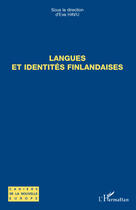 Couverture du livre « Langues et identités finlandaises » de Eva Havu aux éditions Editions L'harmattan