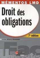 Couverture du livre « Droit des obligations (7e édition) » de Corinne Renault-Brahinski aux éditions Gualino Editeur