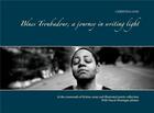 Couverture du livre « Blues troubadour a journey in writing light » de Christina Goh et Pascal Montagne aux éditions Books On Demand