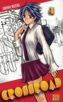 Couverture du livre « Crossroad Tome 1 » de Shioko Mizuki aux éditions Taifu Comics