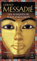 Couverture du livre « Orages sur le nil t.2 ; les masques de toutankhamon » de Gerald Messadié aux éditions Archipel