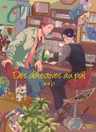Couverture du livre « Des détectives au poil » de Noji aux éditions Boy's Love