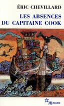 Couverture du livre « Les absences du capitaine Cook » de Eric Chevillard aux éditions Minuit