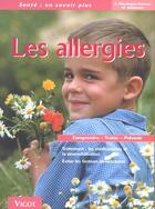 Couverture du livre « Les allergies » de E Maushagen-Schnaas et W Waldmann aux éditions Vigot