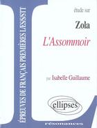 Couverture du livre « Zola, l'assommoir » de Guillaume aux éditions Ellipses Marketing