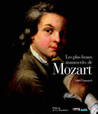 Couverture du livre « Les Plus Beaux Manuscrits De Mozart » de Gilles Cantagrel aux éditions La Martiniere