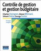 Couverture du livre « Contrôle de gestion et gestion budgétaire (4e édition) » de Wolfgang aux éditions Pearson