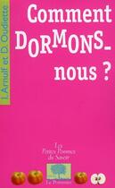 Couverture du livre « Comment dormons-nous ? » de Arnulf/Oudiette aux éditions Le Pommier
