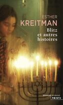 Couverture du livre « Blitz et autres histoires » de Esther Kreitman aux éditions Points