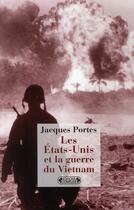 Couverture du livre « L'Amérique et la guerre du Vietnam » de Jacques Portes aux éditions Complexe