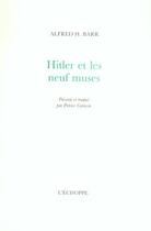 Couverture du livre « Hitler et les neuf muses » de Alfred Barr aux éditions L'echoppe