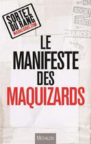 Couverture du livre « Manifeste des Maquizards » de  aux éditions Michalon