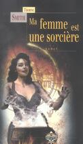 Couverture du livre « Ma femme est une sorciere » de Thorne Smith aux éditions Terre De Brume