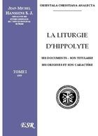 Couverture du livre « La liturgie d'Hippolyte » de Jean Michel Hanssens aux éditions Saint-remi