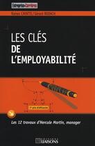 Couverture du livre « Les clés de l'employabilité » de Gerard Rodach et Ramez Cayatte aux éditions Liaisons
