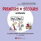 Couverture du livre « Premiers secours enfant » de Ogier R. et Lador F. aux éditions Medecine Et Hygiene