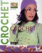 Couverture du livre « Le crochet » de Jan Eaton aux éditions Broquet