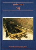 Couverture du livre « Vij » de Nicolas Gogol aux éditions Ombres