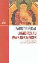 Couverture du livre « Lumieres au pays des neiges » de Fabrice Midal aux éditions Relie