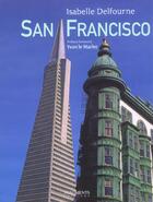 Couverture du livre « San Francisco » de Isabelle Delfourne aux éditions Fragments